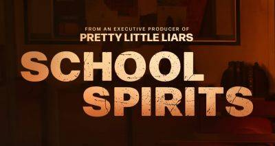 'School Spirits' Season 2: Everything We Know, From New & Returning Cast, Premiere Date & Teaser Trailer - justjared.com