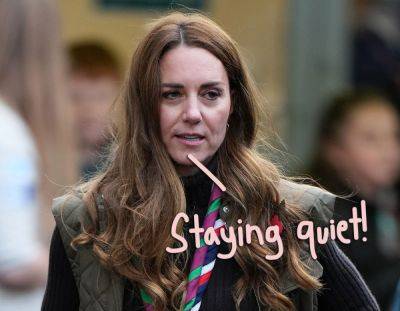 Kate Middleton - Princess Catherine Maintaining 'Shroud Of Secrecy' About Surgery With Relatives & Staff STILL In The Dark! - perezhilton.com