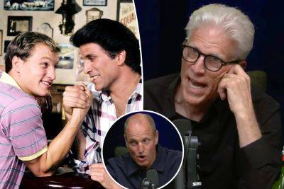 Woody Harrelson - Ted Danson - Ted Danson reveals the ‘Cheers’ cast targeted Woody Harrelson: ‘We wanted to kick his ass’ - nypost.com