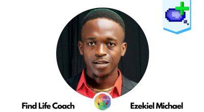 Find Life Coach | Meet Ezekiel Michael: How to Become Financially Free? - lifecoachcode.com