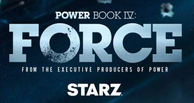 'Power Book IV: Force' 3rd & Final Season Cast Revealed - 12 Stars Confirmed to Return - justjared.com - New York - city Chicago