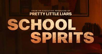 'School Spirits' Season 2 Cast Revealed: 12 Stars Confirmed to Return, 1 Star Exits, 1 Actor Promoted to Series Regular & 4 Actors Join the Cast - justjared.com