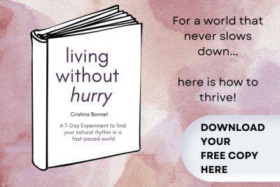 Free Download, Living Without Hurry: It’s Time to End the Rush - tinybuddha.com