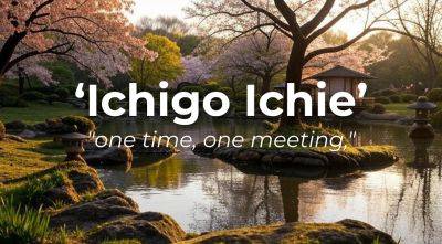 10 Rules of Ichigo Ichie: The Japanese Art of Living Every Moment - lifecoachcode.com - Japan