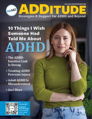 10 Things I Wish Someone Had Told Me About ADHD: Free Guide - additudemag.com